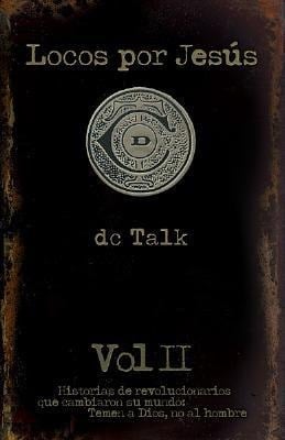 Locos Por Jess # 2 Jesus Freaks # 2