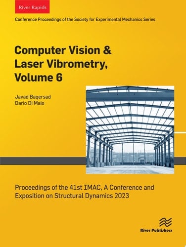Computer Vision & Laser Vibrometry, Volume 6 Proceedings of the 41st IMAC, A Conference and Exposition on Structural Dynamics 2023