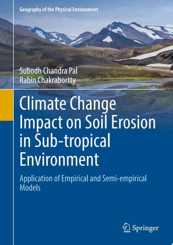Climate Change Impact on Soil Erosion in Sub-tropical Environment