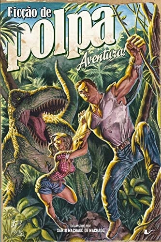 Ficção de polpa: Por favor, não toque nos dinossauros