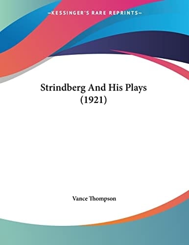 Strindberg And His Plays (1921)