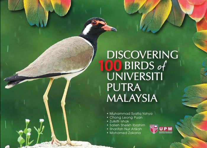 Discovering 100 Birds Of University Putra Malaysia