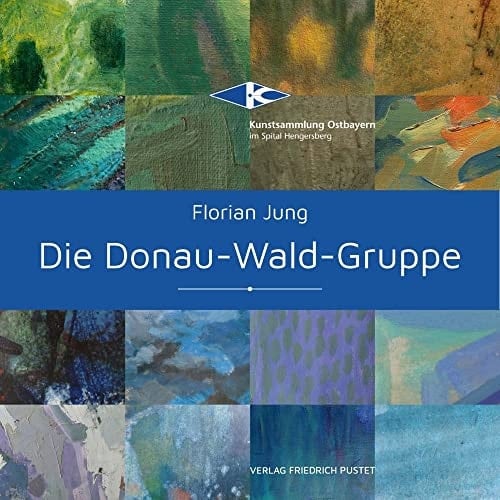 Die Donau-Wald-Gruppe 1946/47-1990