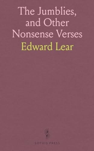 The Jumblies, and Other Nonsense Verses