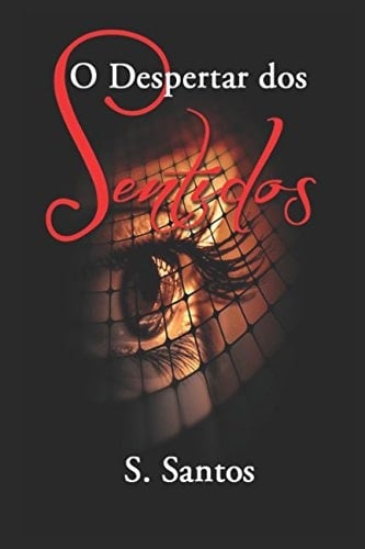 O Despertar dos Sentidos (Portuguese Edition)
