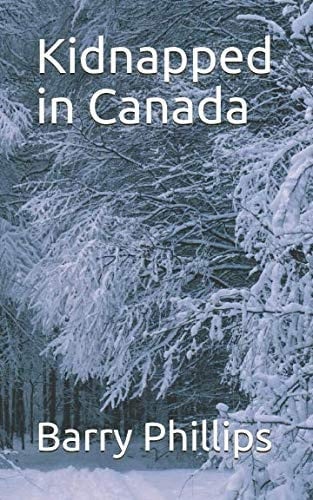 Kidnapped in Canada