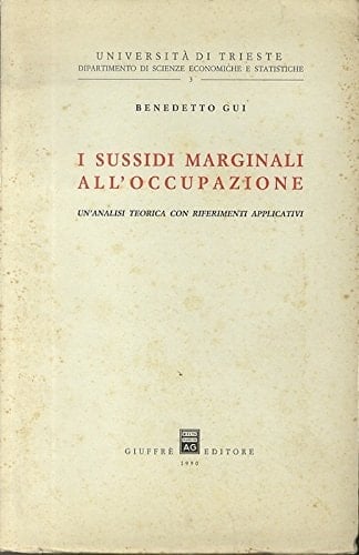 I sussidi marginali all'occupazione un'analisi teorica con riferimenti applicativi