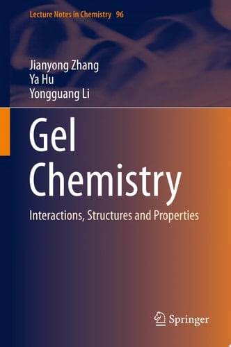 Gel Chemistry