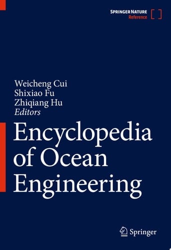 Encyclopedia of Ocean Engineering