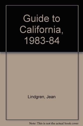 Guide to California, 1983-84