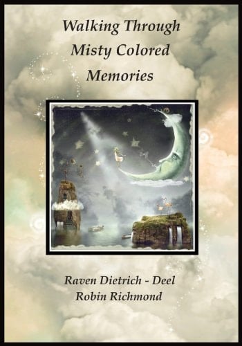 Walking Through Misty Colored Memories A Picturesque and Poetic Journey to a Human's Enlightenment