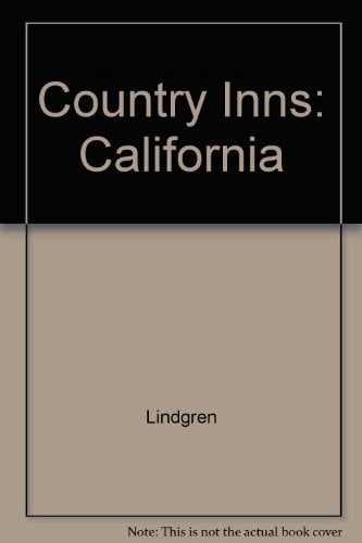 Country Inns California and the Northwest: 1987-88