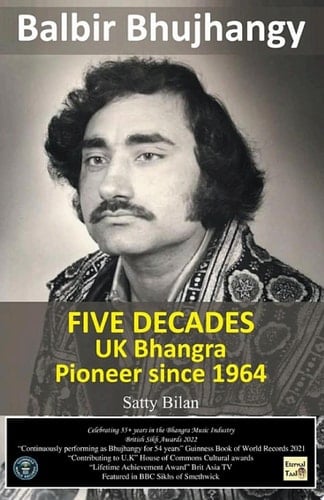 UK Bhangra Pioneer since 1964 Balbir Bhujhangy