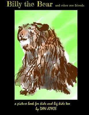 Billy the Bear and Other Zoo Friends