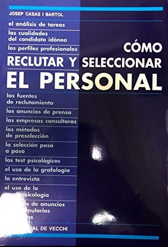 Como Reclutar y Seleccionar el Personal