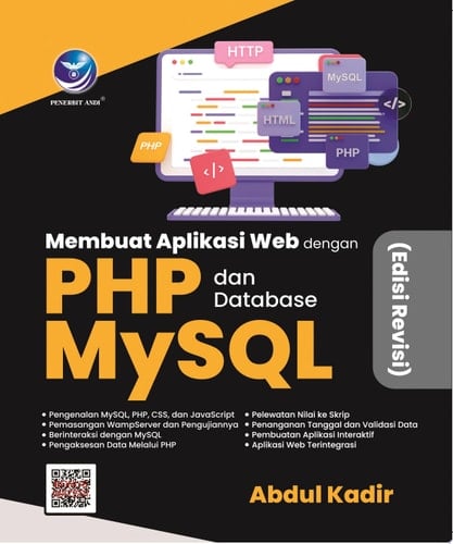 MEMBUAT APLIKASI WEB DENGAN PHP DAN DATABASE MYSQL(Edisi Revisi)