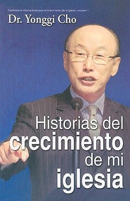 Historias Del Crecimiento de Mi Iglesia