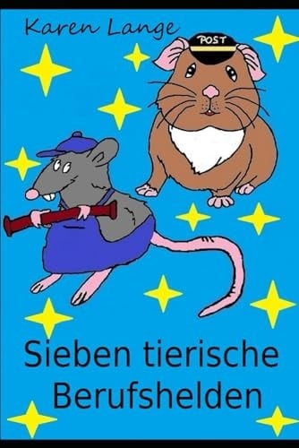 Sieben Tierische Berufshelden