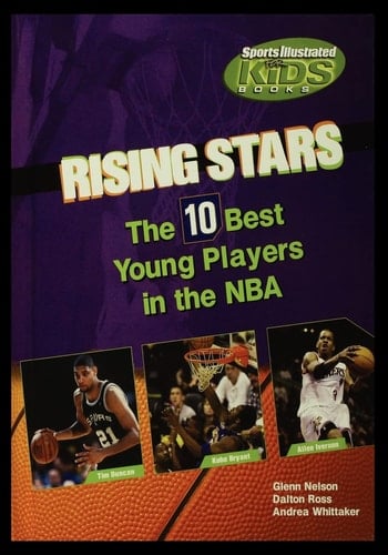 Rising Stars The Ten Best Players in the NBA