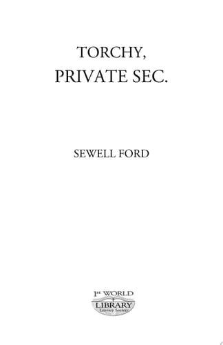 Torchy, Private SEC.