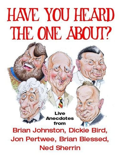 Have You Heard the One About?