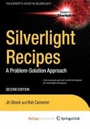 Silverlight Recipes A Problem-Solution Approach
