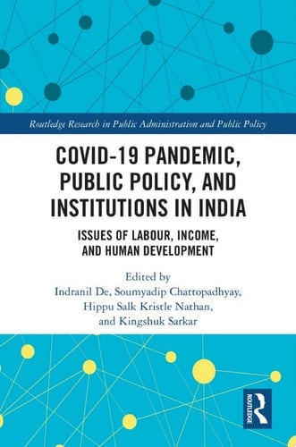 COVID-19 Pandemic, Public Policy, and Institutions in India