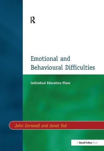 Individual Education Plans (IEPs) Emotional and Behavioural Difficulties