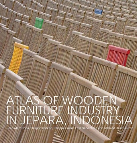 Atlas of Wooden Furniture Industry in Jepara, Indonesia