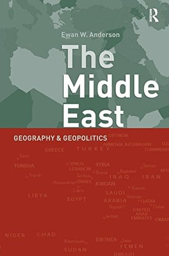 Middle East Geography and Geopolitics