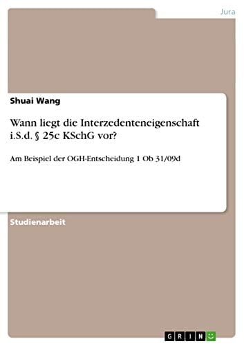Wann liegt die Interzedenteneigenschaft i.S.d. § 25c KSchG vor? Am Beispiel der OGH-Entscheidung 1 Ob 31/09d