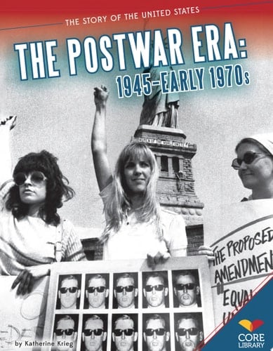 Postwar Era: 1945-Early 1970s 1945-Early 1970s