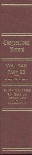 Congressional Record, V. 149, PT. 20, November 5, 2003 to November 11, 2003