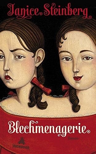 Blechmenagerie Roman