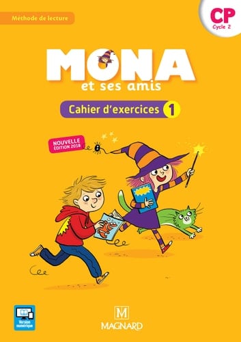 Mona et ses amis - Méthode de lecture Cahier d'exercices 1 CP cycle 2