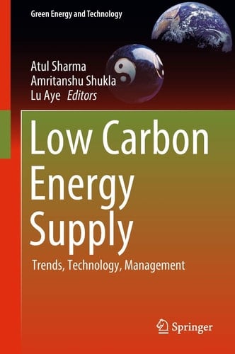 Low Carbon Energy Supply Trends, Technology, Management