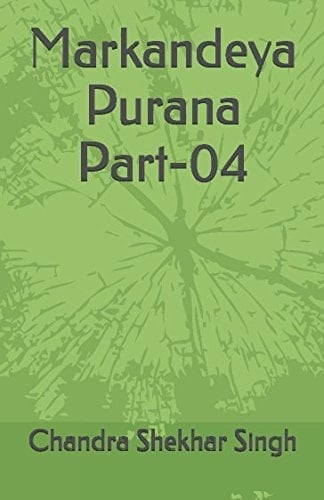 Markandeya Purana Part-04