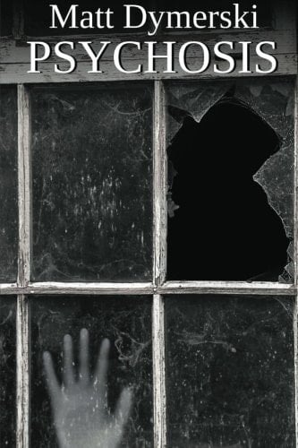 Psychosis Tales of Horror