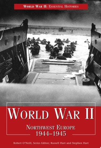 World War II: Northwest Europe 1944-1945