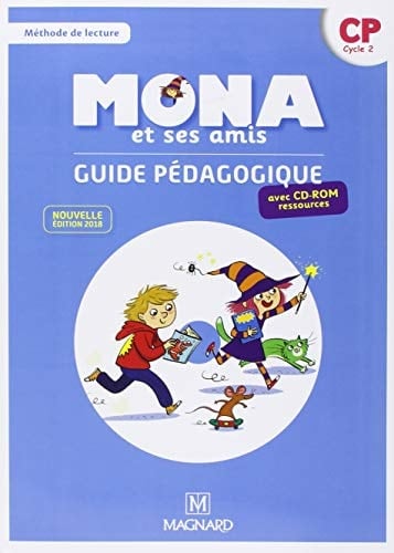 Français, Méthode de lecture CP Cycle 2 Mona et ses amis Guide pédagogique