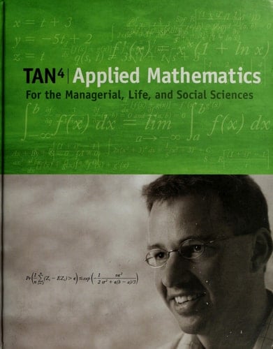 Applied Mathematics For The Managerial, Life, &social Sciences [solutions Manual Only] 4th Edition