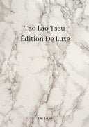 Tao Lao Tseu Édition De Luxe