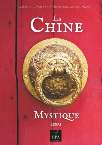 La Chine Mystique