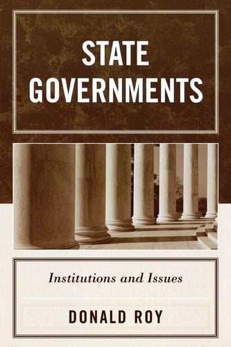 State Governments: Institutions and Issues