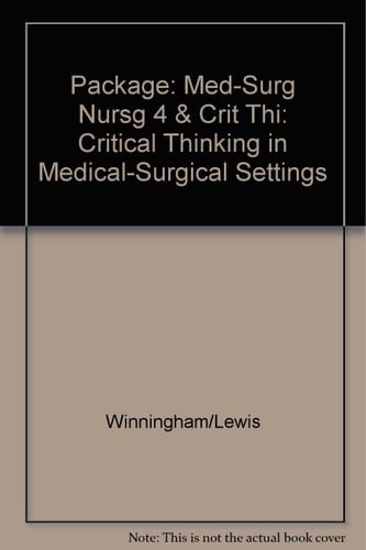 Medical-Surgical Nursing Critical Thinking in Medical-Surgical Settings
