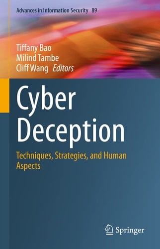 Cyber Deception Techniques, Strategies, and Human Aspects