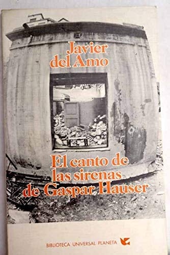 El canto de las sirenas de Gaspar Hauser