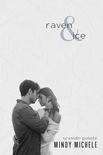 Raven & Ice (Seaside Pointe)