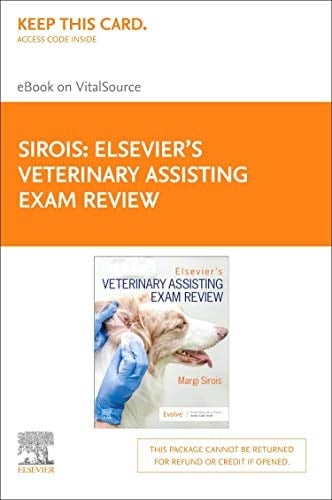 Elsevier's Veterinary Assisting Exam Review Elsevier E-Book on VitalSource (Retail Access Card)