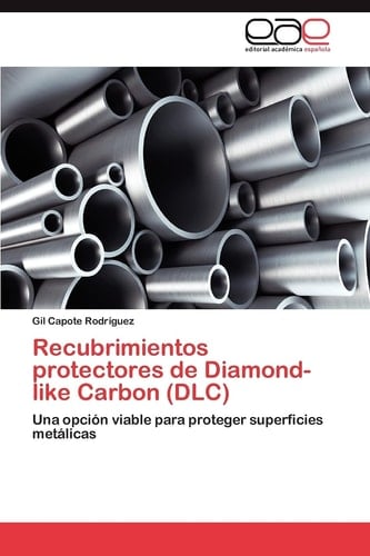 Recubrimientos Protectores de Diamond-Like Carbon